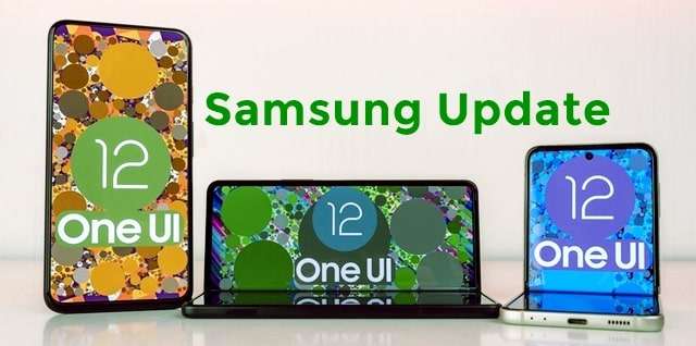 Samsung Galaxy Android 12 Update Info (2022)