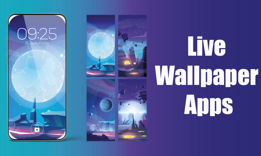 10 Best Live Wallpaper Apps For Android in 2022