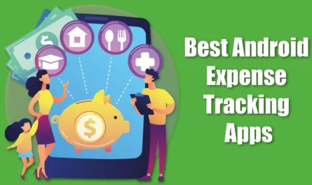 Best android Expense Tracking Apps