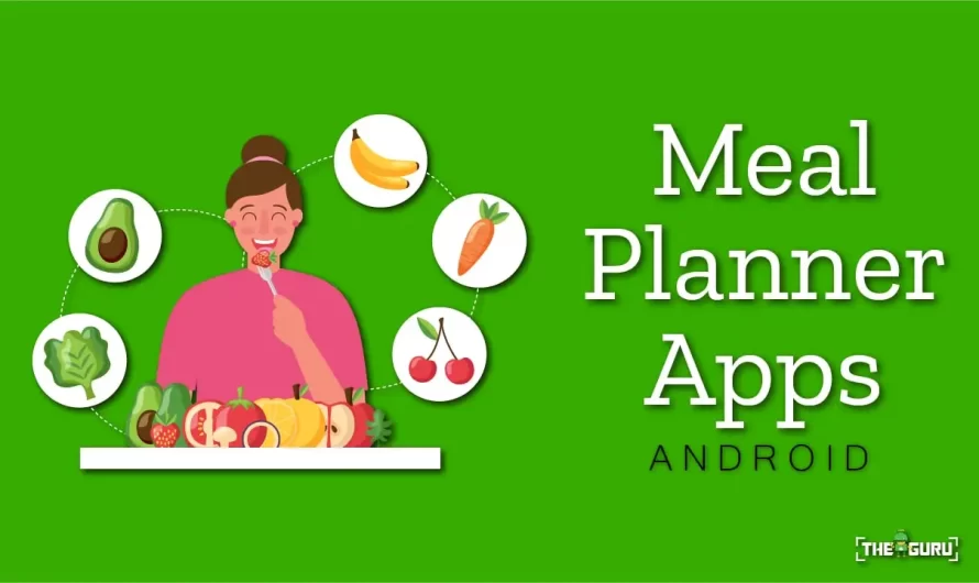 5 Best Meal Planner Apps For Android in 2023