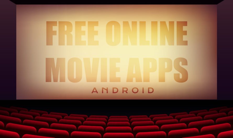 5 Best Free Movie Apps For Android – Watch Movies Online 2023