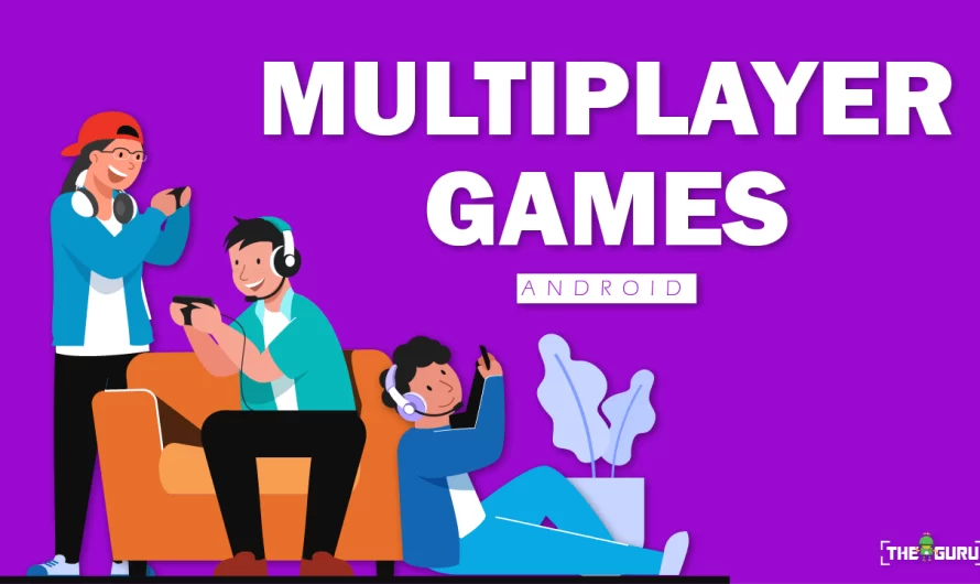 5 Best Multiplayer Games For Android in 2023
