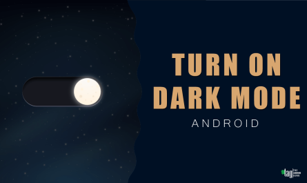 Turn On Dark Mode in Android