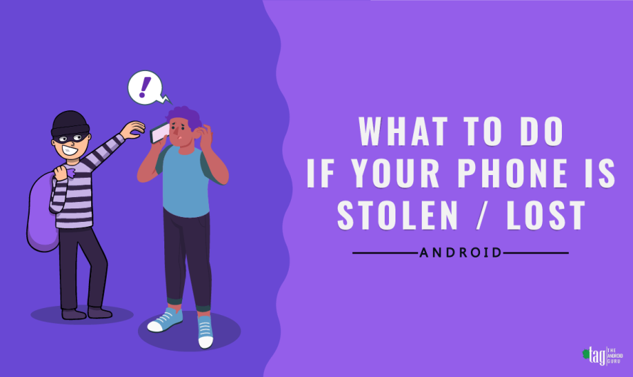 Things to Do if Your Phone is Stolen or Lost in 2023